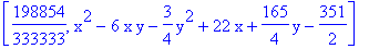 [198854/333333, x^2-6*x*y-3/4*y^2+22*x+165/4*y-351/2]